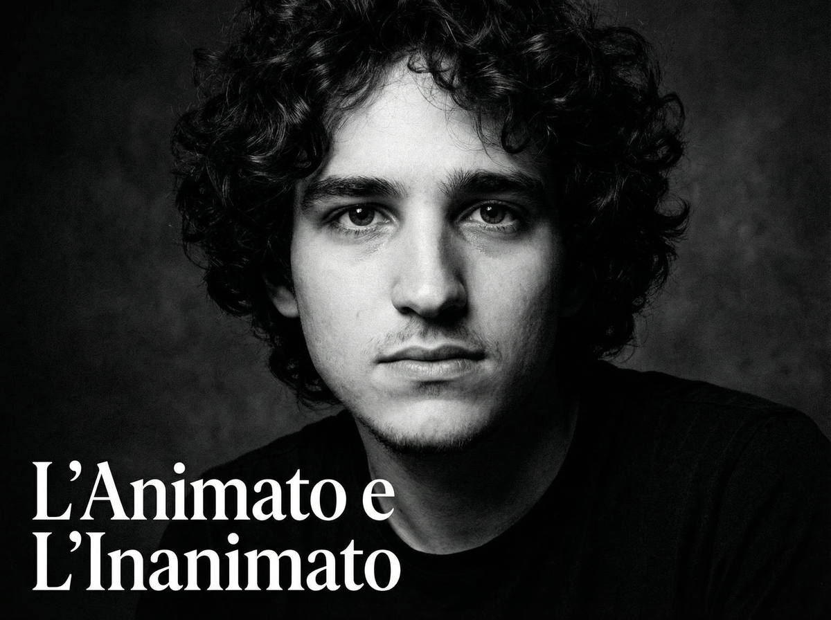 L'Animato e l'Inanimato